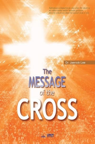 Cover for Jaerock Lee · Message of the Cross (Bok) (2018)