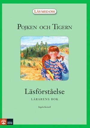 Cover for Ingela Korsell · Läs med oss Åk3: Pojken och Tigern : Läsförståelse lärarbok (Book) (2008)
