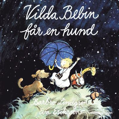 Cover for Eva Eriksson Barbro Lindgren · Vilda bebin får en hund (Książka audio (MP3)) (2020)