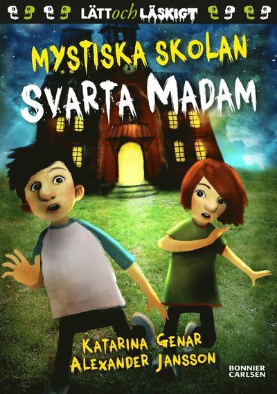 Cover for Katarina Genar · Mystiska skolan: Svarta madam (ePUB) (2014)