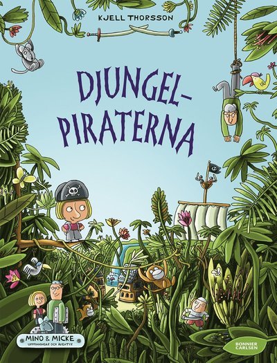Cover for Kjell Thorsson · Mino och Micke: Djungelpiraterna (Landkart) (2017)