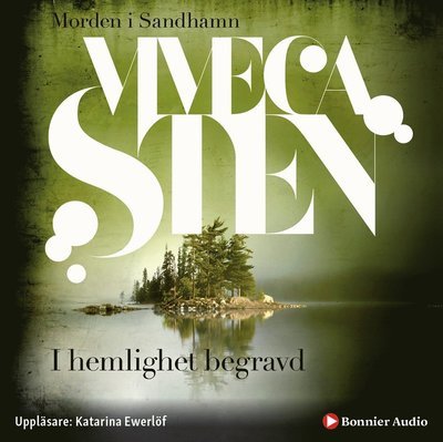 Morden i Sandhamn: I hemlighet begravd - Viveca Sten - Ljudbok - Bonnier Audio - 9789174334500 - 24 oktober 2019