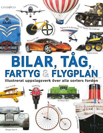 Cover for Clive Gifford · Bilar, tåg, fartyg och flygplan : illustrerat uppslagsverk (Inbunden Bok) (2019)