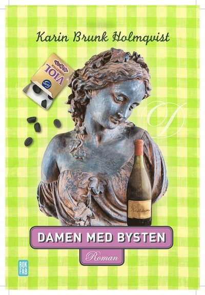 Cover for Karin Brunk Holmqvist · Damen med bysten (Paperback Book) (2020)