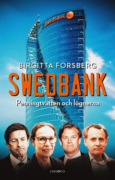 Cover for Birgitta Forsberg · Swedbank : penningtvätten och lögnerna (Bound Book) (2020)