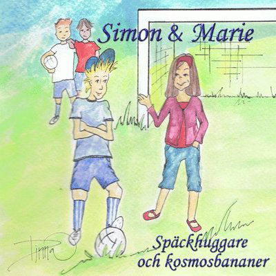 Cover for Malin Kindvall · Simon &amp; Marie - Späckhuggare och kosmosbananer (CD) (2007)