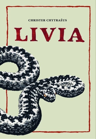 Cover for Christer Chytraéus · Livia (Bound Book) (2019)