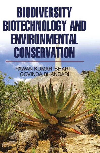 Cover for Pawan Kumar Bharti · Biodiversity, Biotechnology and Environmental Conservation (Gebundenes Buch) (2016)