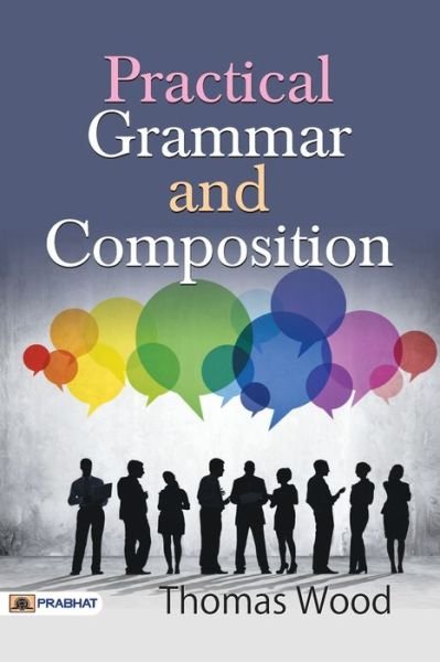 Cover for Wood Thomas · Practical Grammar and Composition (Pocketbok) (2017)