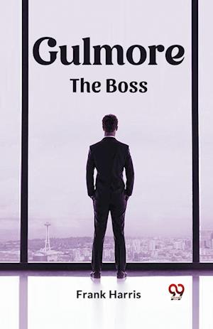 Cover for Frank Harris · GulmoreThe Boss (Edition2023) (Paperback Book) (2024)