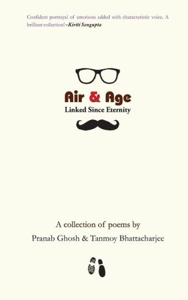 Cover for Tanmoy Bhattacharjee · Air &amp; Age (Taschenbuch) (2016)