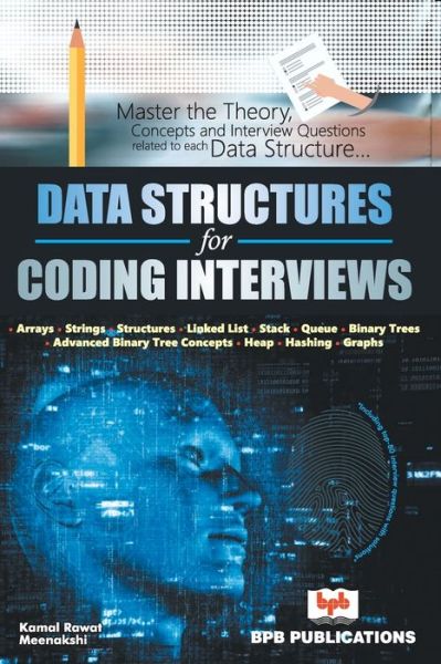 Cover for Kamal Rawat · Data Structures for Coding Interviews (Paperback Book) (2018)