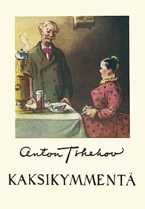 Cover for Anton Tshehov · Kaksikymmentä (Paperback Book) (2013)