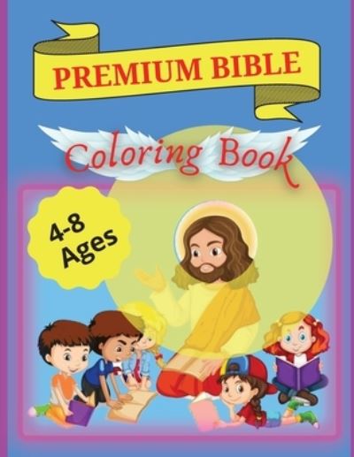 Cover for Tudor Ionut · Bible Coloring Book Premium (Pocketbok) (2021)