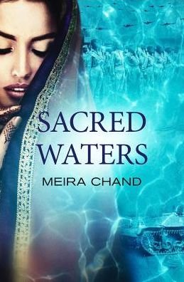 Cover for Meira Chand · Sacred Waters (Paperback Book) (2018)