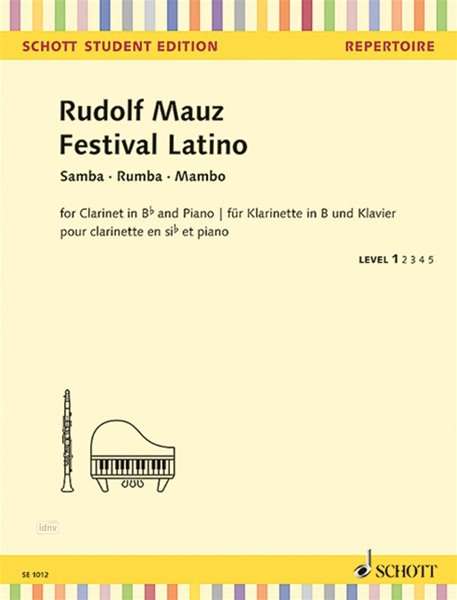 Festival Latino - Rudolf Mauz - Kirjat - SCHOTT MUSIC GmbH & Co KG, Mainz - 9790001162500 - tiistai 10. tammikuuta 2017