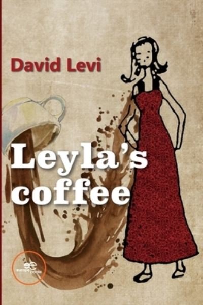 Cover for David Levi · LEYLA'S COFFEE - Build Universes (Paperback Bog) (2022)