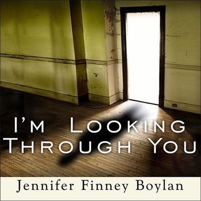 Cover for Jennifer Finney Boylan · I'm Looking Through You (CD) (2008)