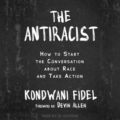 Cover for Kondwani Fidel · The Antiracist (CD) (2021)