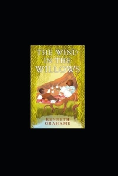 Cover for Kenneth Grahame · The Wind in the Willows illustrated Edition (Pocketbok) (2022)