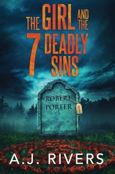 The Girl and the 7 Deadly Sins - Emma Griffin (r) FBI Mystery - A J Rivers - Libros - Independently Published - 9798430339500 - 10 de marzo de 2022