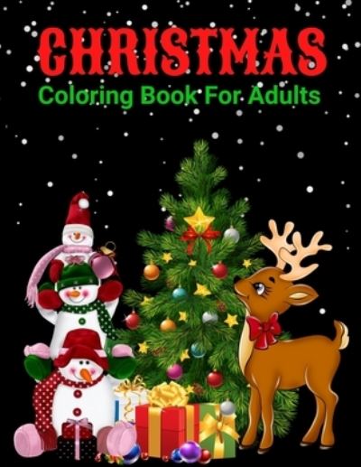 Christmas Coloring Book For Adults - Trendy Coloring - Books - Independently Published - 9798570763500 - November 24, 2020