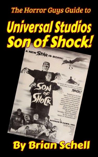 Cover for Brian Schell · The Horror Guys Guide to Universal Studios Son of Shock! - Horror Guys Guides (Paperback Bog) (2020)