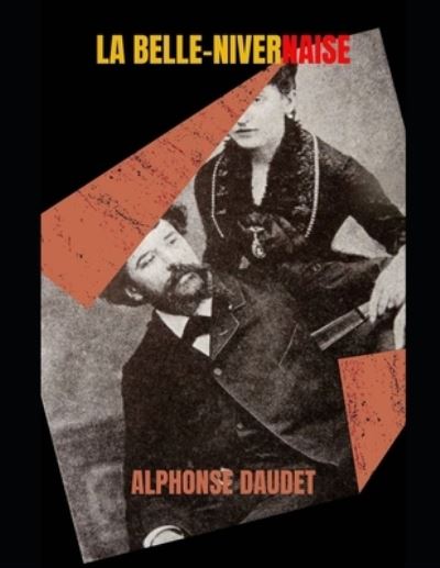 Cover for Alphonse Daudet · La Belle-Nivernaise (Taschenbuch) (2021)