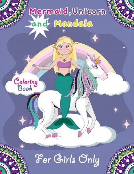 Cover for Coloring Book · Mermaid, Unicorn and Mandala Coloring Book for Girls only (Paperback Book) (2020)