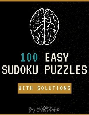 Cover for Dhokkar Mohamed Khalil · 100 Easy Sudoku Puzzles With Solutions (Paperback Bog) (2020)