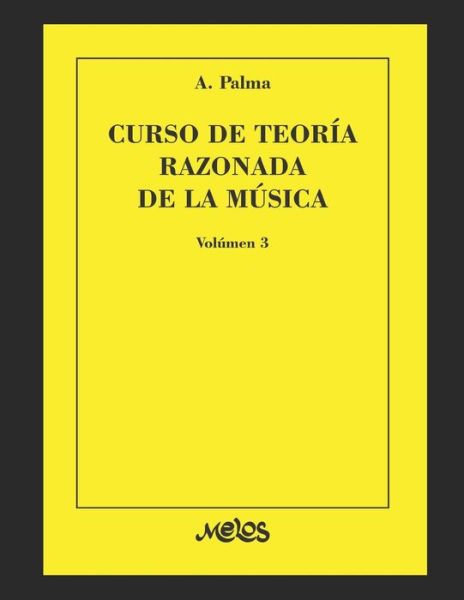 Cover for Athos Palma · Curso de teoria razonada de la musica: Volumen 3 (Paperback Book) (2020)