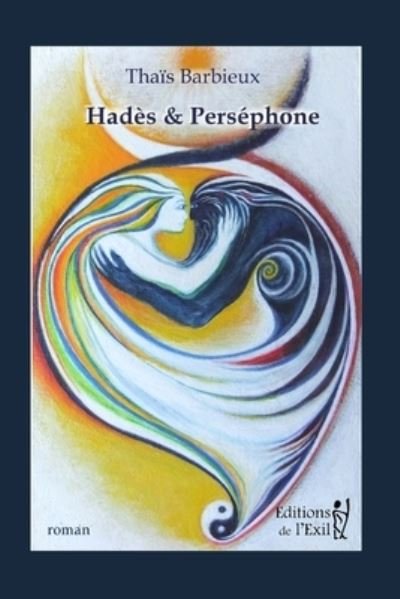 Cover for Thais Barbieux · Hades &amp; Persephone (Paperback Bog) (2020)