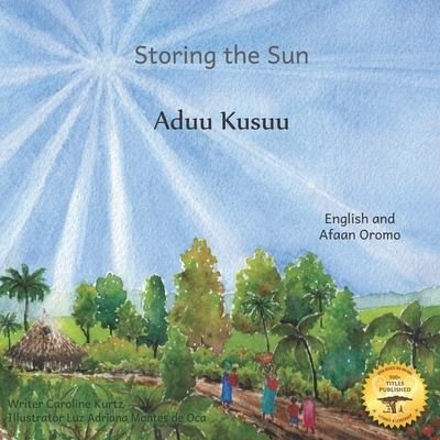 Cover for Ready Set Go Books · Storing the Sun (Paperback Book) (2021)