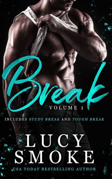 Cover for Lucy Smoke · Break Volume 1 (Paperback Book) (2021)