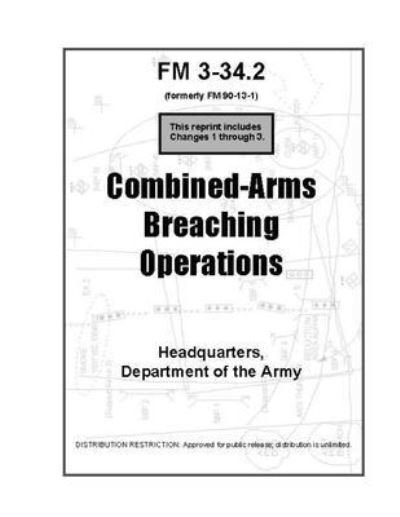 Cover for U S Army · FM 3-34.2 Combined-Arms Breaching Operations (Paperback Book) (2021)