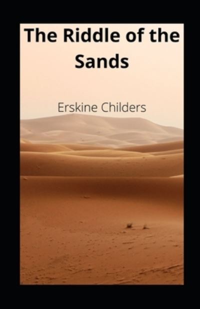 Cover for Erskine Childers · The Riddle of the Sands illustrated (Paperback Book) (2021)