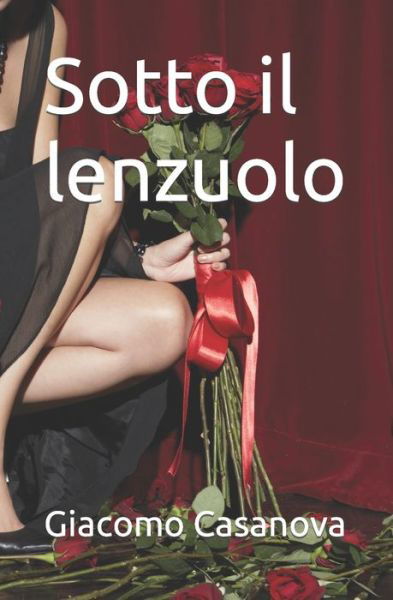 Cover for Giacomo Casanova · Sotto il lenzuolo (Paperback Book) (2022)