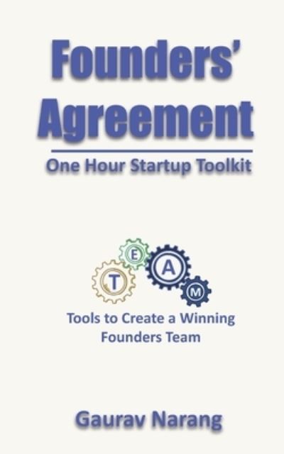 Cover for Gaurav Narang · One Hour Startup Toolkit: Founders' Agreement (Paperback Book) (2022)