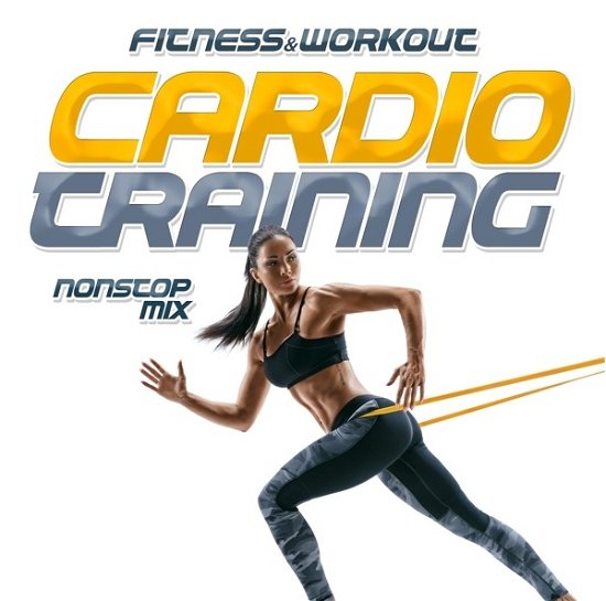 Cardio Training - FIT & WORKOUT Cardio Training - Musiikki - Zyx - 0194111018501 - perjantai 8. heinäkuuta 2022
