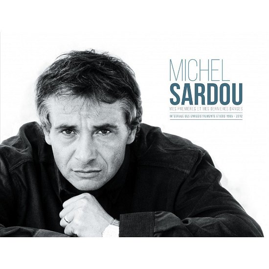 Cover for Michel Sardou · Mes Premieres Et Dernieres Danses Integrale.. (CD) (2021)