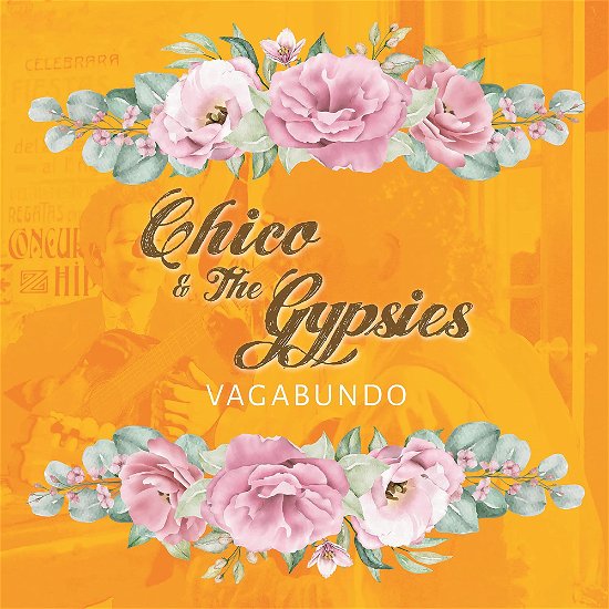 Cover for Chico &amp; The Gypsies · Vagabundo (CD) (2022)