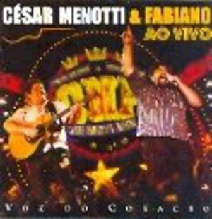 Voz Do Coracao Ao Vivo - Menotti,cesar / Fabiano - Música - UNIVERSAL - 0602517795501 - 1 de fevereiro de 2009