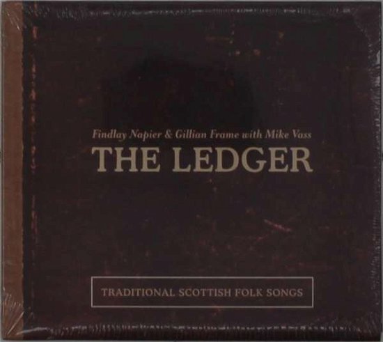 Cover for Napier Findlay and Frame Gillian (With Mike Vass) · Ledger (CD) [Digipak] (2020)