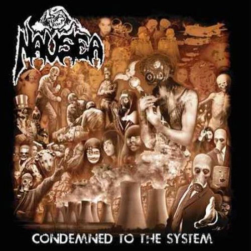 Cover for Nausea · Condemned To The System (CD) (2014)