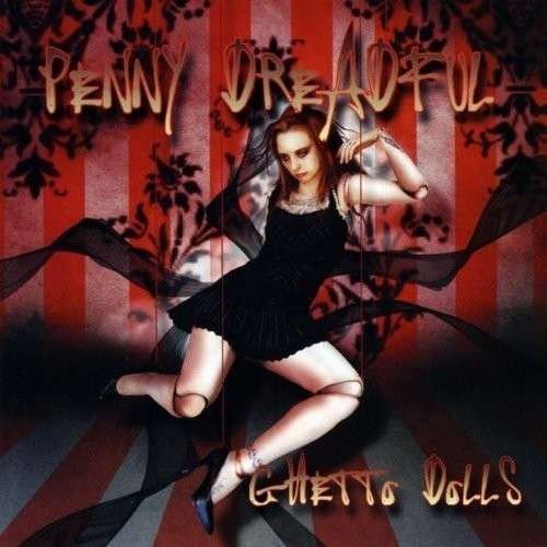 Cover for Penny Dreadful · Ghetto Dolls (CD) (2010)