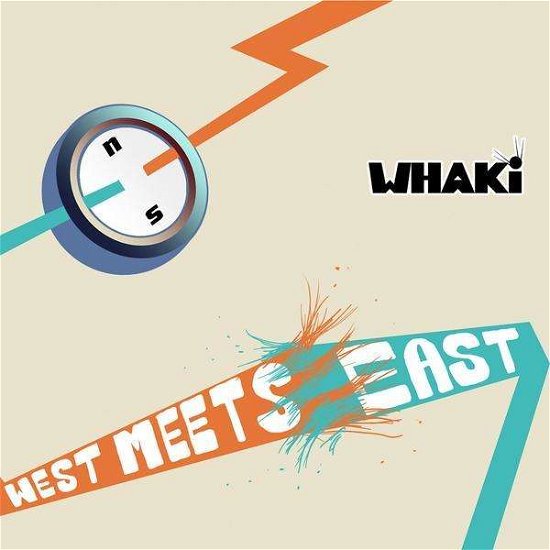 Cover for Whaki · West Meets East (CD) (2010)