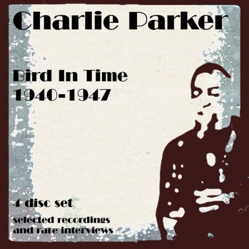 Bird In Time:1940-1947 - Charlie Parker - Musik - ESP-DISK - 0825481040501 - 11 november 2008