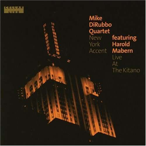 Cover for Mike Dirubbo · New York Accent Live (CD) (2007)