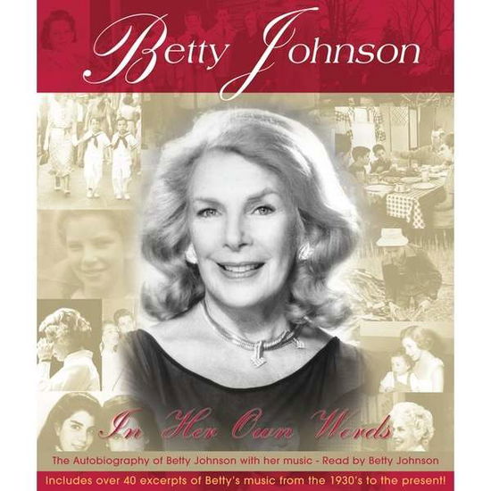 Cover for Betty Johnson · In Her Own Words (CD) (2007)