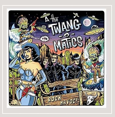Cover for Twang-o-matics · Rock Havoc (CD) (2015)